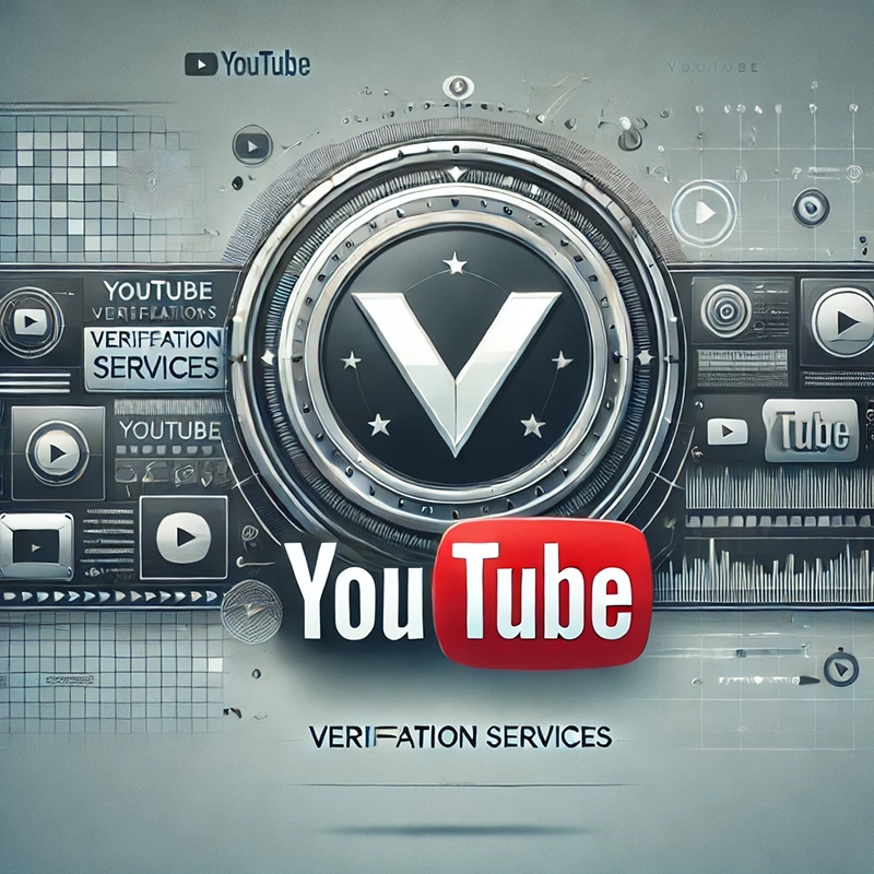 Youtube verification services